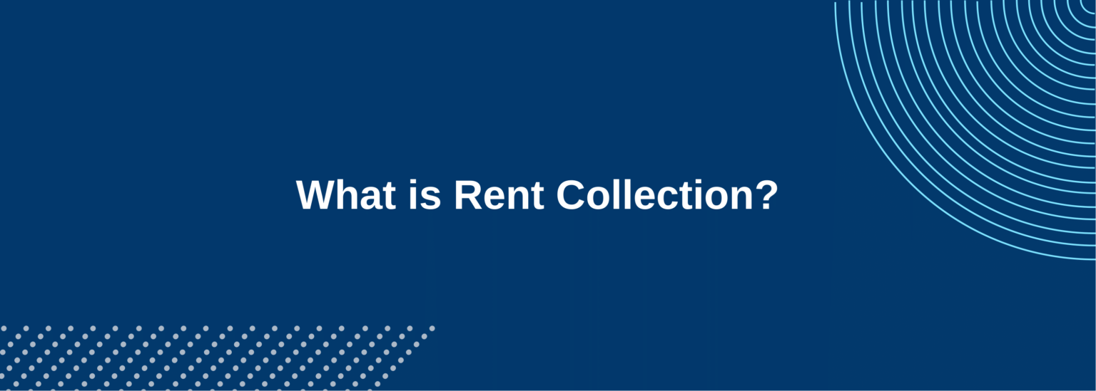 What is Rent Collection? - TurboTenant