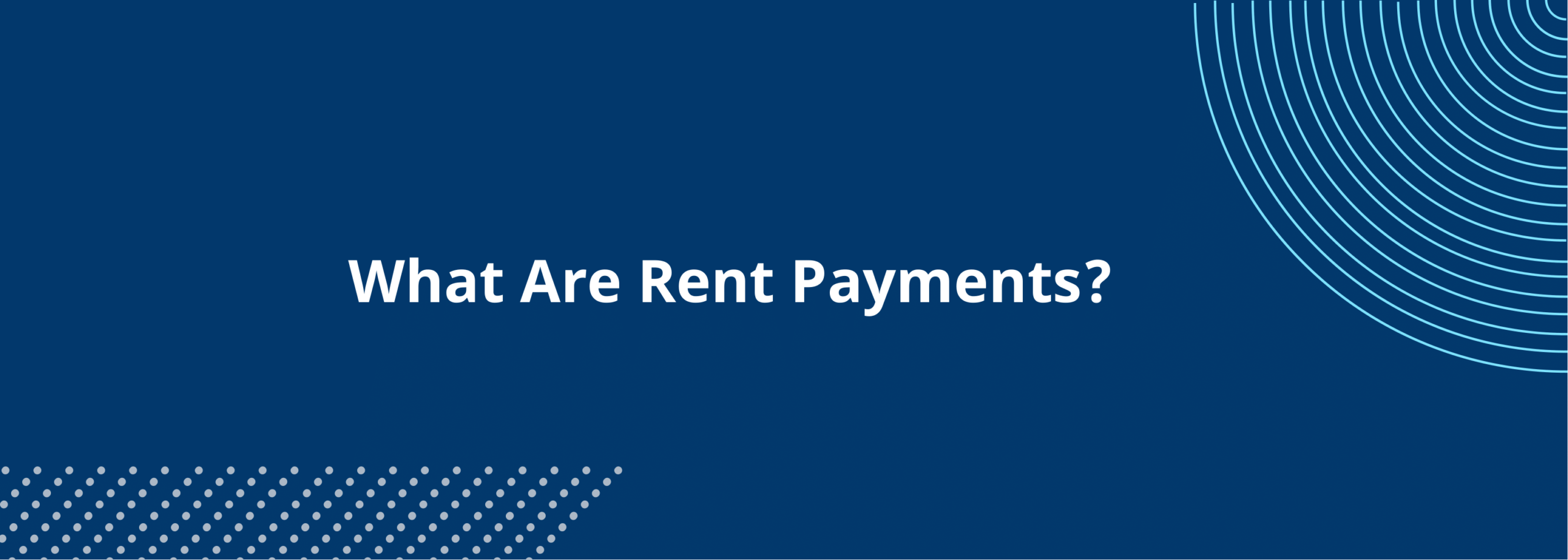 Rent Payments Explained Landlord Glossary