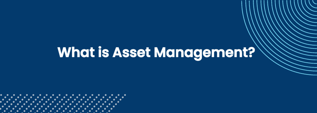 Asset Management Definition | Landlord Glossary