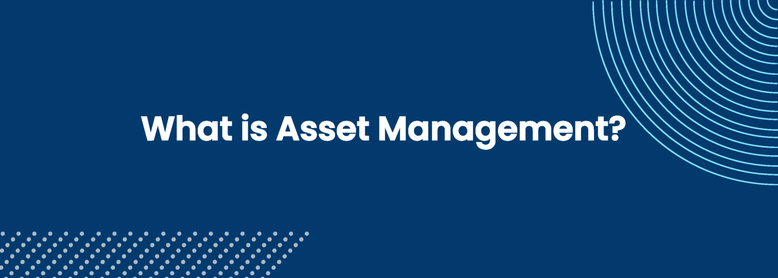 Asset Management Definition 