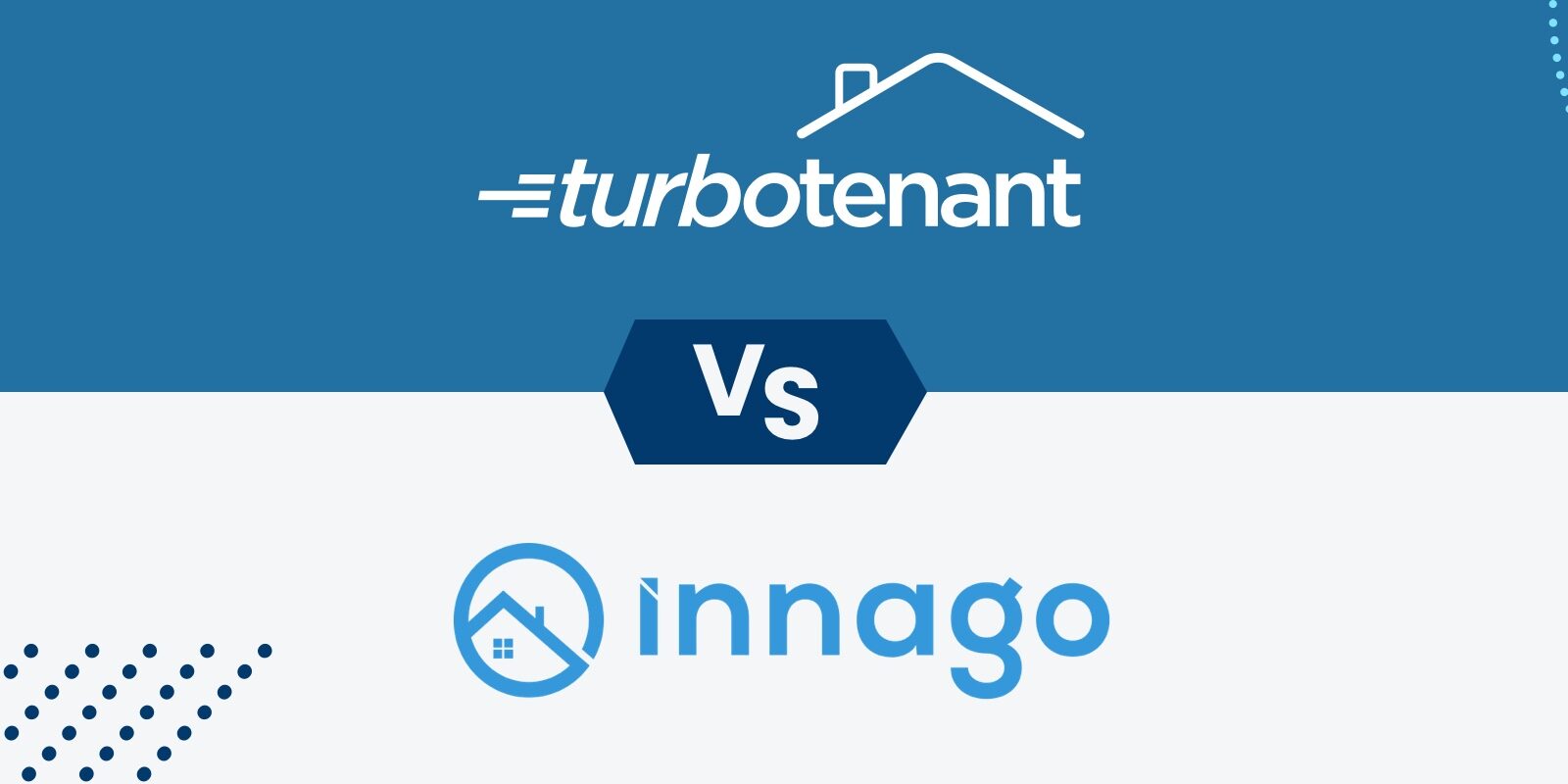 TurboTenant vs. Innago: Which Landlord Software is Right for You?